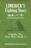 Limerick's Fighting Story 1916-21