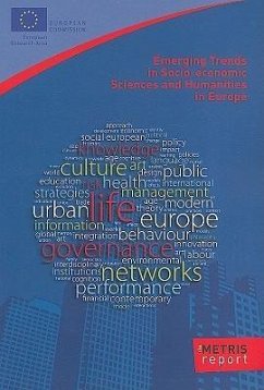 Emerging Trends in Socio-Economic Sciences and Humanities in Europe: The METRIS Report - European Commission