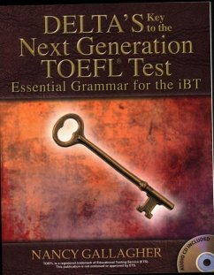 Delta's Key to the Next Generation Toefl(r) Test: Essential Grammar for the IBT - Gallagher, Nancy