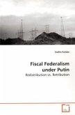 Fiscal Federalism under Putin