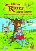 Der kleine Ritter lernt Lesen