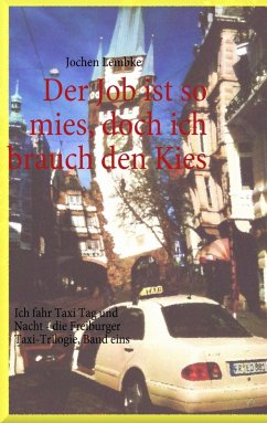 Der Job ist so mies, doch ich brauch den Kies Cover Der Job ist so mies, doch ich brauch den Kies