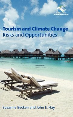 Tourism and Climate Change - Becken, Susanne; Hay, John E.