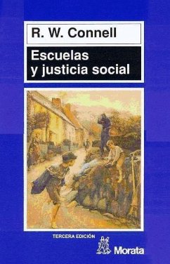 Escuelas y justicia social - Connell, R. W. . . . [et al.