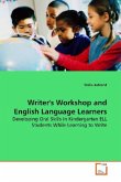 Writer's Workshop and English Language Learners