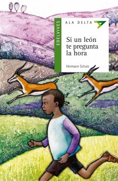 Si un león te pregunta la hora - Schulz, Hermann