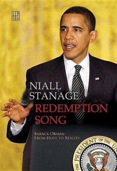 Redemption Song: Barack Obama, from Hope to Reality - Stanage, Niall