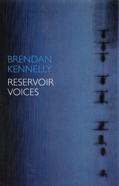 Reservoir Voices - Kennelly, Brendan