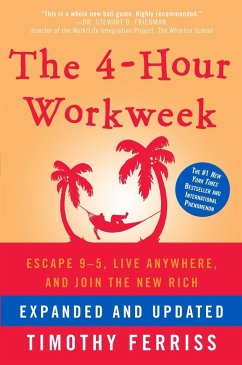 The 4-Hour Workweek - Ferriss, Timothy