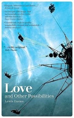 Love and Other Possibilities - Davies, Lewis