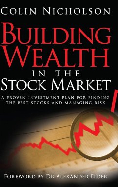 Building Wealth in the Stock Market - Nicholson, Colin