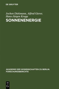 Sonnenenergie - Diekmann, Jochen;Gierer, Alfred;Krupp, Hans-Jürgen