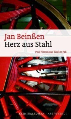 Herz aus Stahl / Paul Flemming Bd.5 - Beinßen, Jan