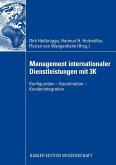 Management internationaler Dienstleistungen mit 3K Management internationaler Dienstleistungen mit 3K