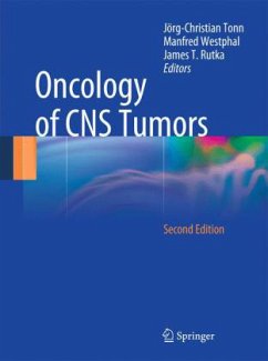 Oncology of CNS Tumors - Tonn, Jörg-Christian / Westphal, Manfred / Rutka, James T. (Hrsg.)