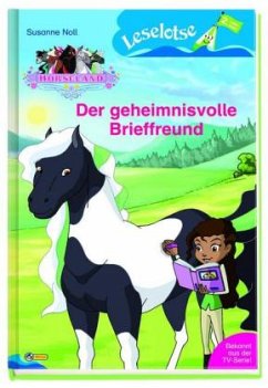 Horseland - Der geheimnisvolle Brieffreund - Noll, Susanne