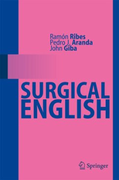 Surgical English - Ribes, Ramón;Aranda, Pedro J.;Giba, John