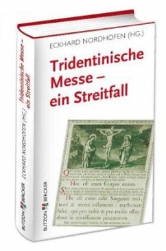 Cover Tridentinische Messe - ein Streitfall