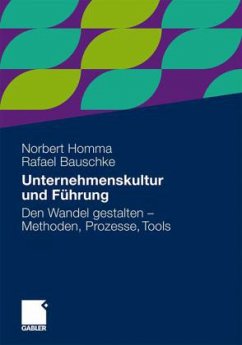 Unternehmenskultur und Führung - Homma, Norbert;Bauschke, Rafael