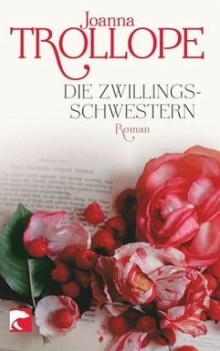 Die Zwillingsschwestern - Trollope, Joanna