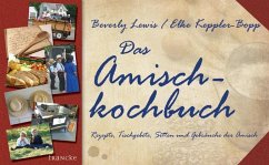 Das Amisch-Kochbuch - Lewis, Beverly;Keppler-Bopp, Elke