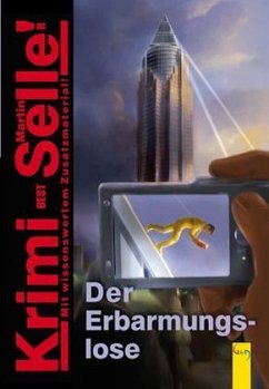 Der Erbarmungslose - Selle, Martin