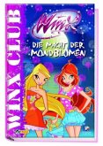 Winx Club, Die Macht der Mondblumen