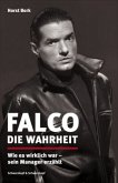 Falco: Die Wahrheit