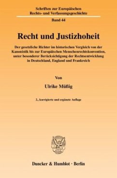 Recht und Justizhoheit. - Müßig, Ulrike