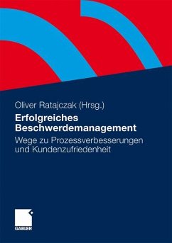 Erfolgreiches Beschwerdemanagement - Ratajczak, Oliver (Hrsg.)