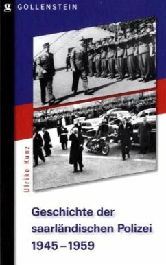 Cover Die Geschichte der Saarländischen Polizei 1945-1959