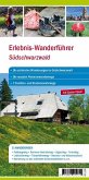 Erlebniswanderführer Südschwarzwald Erlebniswanderführer Südschwarzwald