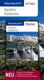 Apulien/Kalabrien - Buch mit flipmap - Polyglott on tour Reiseführer