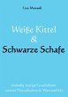 Weiße Kittel & Schwarze Schafe - Bild 1