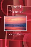Gabriel's Dreams Gabriel's Dreams