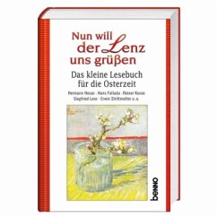 Nun will der Lenz uns grüßen