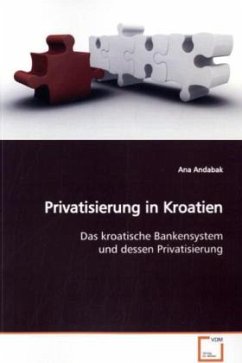 Privatisierung in Kroatien - Andabak, Ana