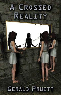 A Crossed Reality - Pruett, Gerald