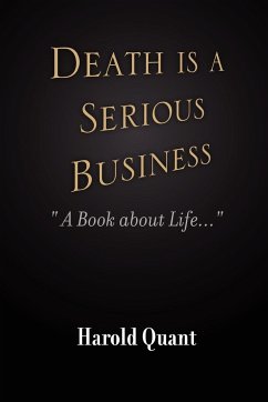 Death is a Serious Business - Quant, Harold