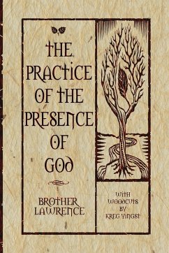 The Practice of the Presence of God - Lawrence, Brother