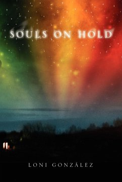 Souls on Hold - Gonzlez, Loni; Gonzalez, Loni