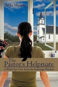 The Pastor's Helpmate - Murphy, Altha