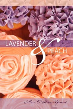 Lavender and Peach - O'Steen-Grant, Mae