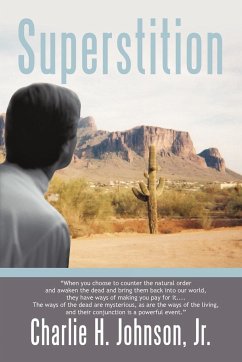 Superstition - Johnson, Charlie H. Jr.