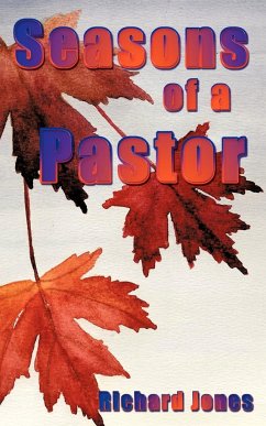 Seasons of A Pastor - Jones, Richard