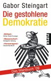 Die gestohlene Demokratie