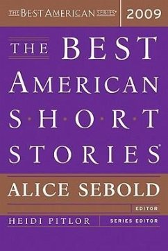 The Best American Short Stories 2009 - Sebold, Alice; Pitlor, Heidi
