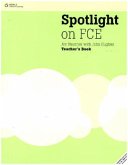 Teacher's Book / Spotlight on FCE