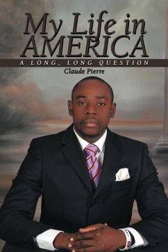 My Life in America - Pierre, Claude