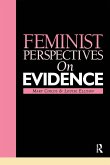 Feminist Perspectives on Evidence Feminist Perspectives on Evidence